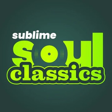 Sublime Soul Classics